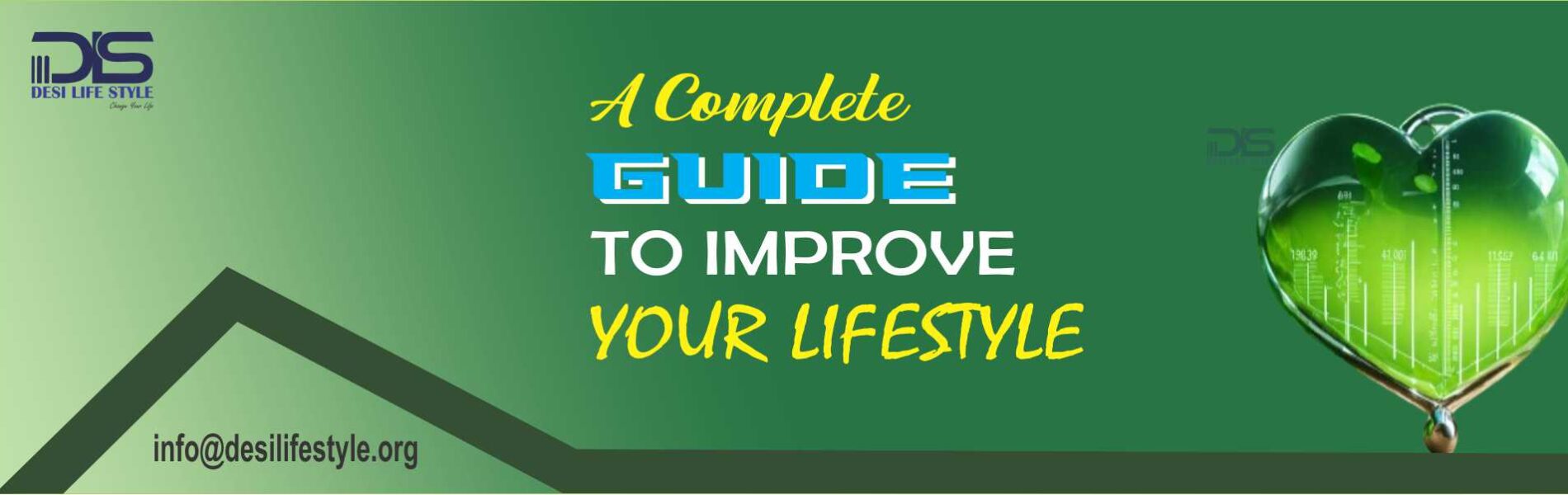 A complete Guide to Improve Your Life style