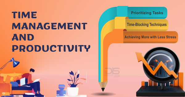 Time management and productivity